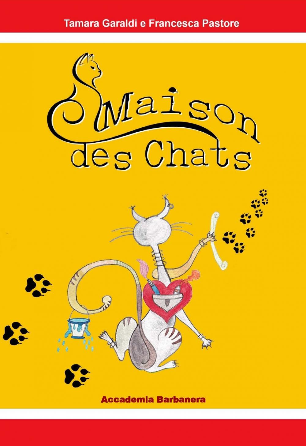 MAISON DE CHATS