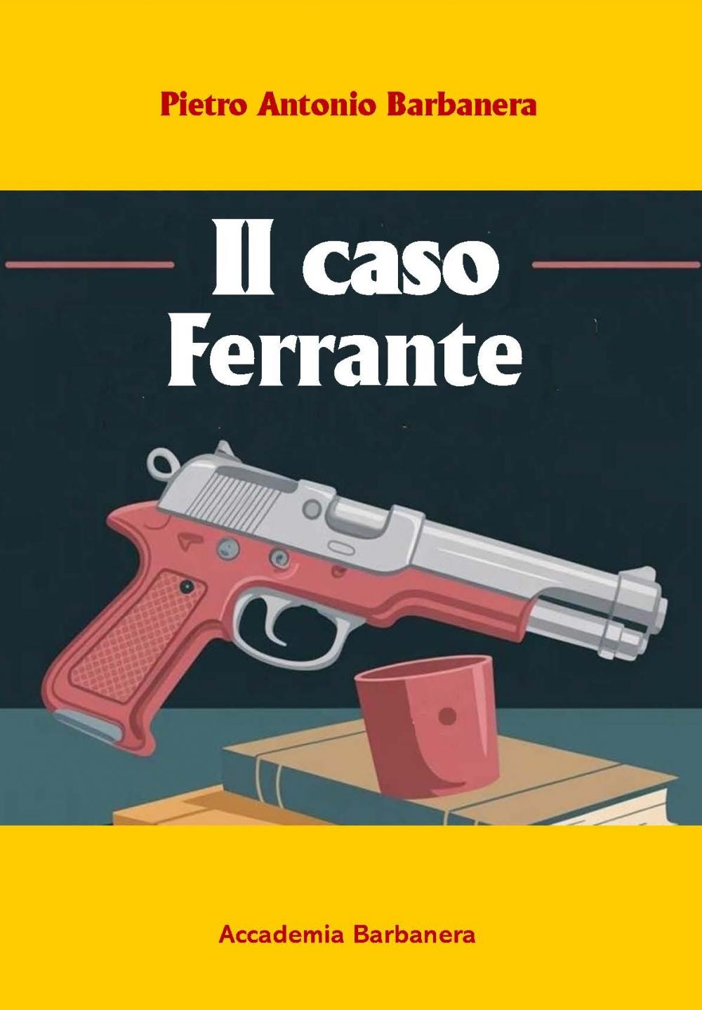 IL CASO FERRANTE